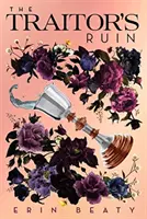 La rovina del traditore - The Traitor's Ruin