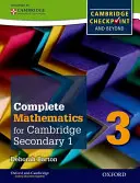 Complete Mathematics for Cambridge Secondary 1 Student Book 3: Per il Cambridge Checkpoint e oltre - Complete Mathematics for Cambridge Secondary 1 Student Book 3: For Cambridge Checkpoint and Beyond