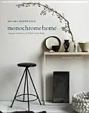 Casa monocromatica: Interni eleganti in bianco e nero - Monochrome Home: Elegant Interiors in Black and White