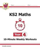 Esercizi settimanali di 10 minuti di matematica KS2 - Anno 4 - KS2 Maths 10-Minute Weekly Workouts - Year 4