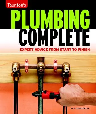 L'impianto idraulico completo di Taunton: Consigli di esperti dall'inizio alla fine - Taunton's Plumbing Complete: Expert Advice from Start to Finish