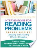 Interventi per i problemi di lettura, seconda edizione: Progettazione e valutazione di strategie efficaci - Interventions for Reading Problems, Second Edition: Designing and Evaluating Effective Strategies
