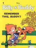 Billy & Buddy Vol.1: Ti ricordi questo, Buddy? - Billy & Buddy Vol.1: Remember This, Buddy?