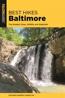 Le migliori escursioni a Baltimora: Le più belle viste, la fauna selvatica e le cascate - Best Hikes Baltimore: The Greatest Views, Wildlife, and Waterfalls
