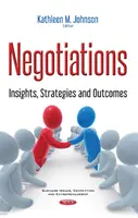 Negoziati - Approfondimenti, strategie e risultati - Negotiations - Insights, Strategies & Outcomes