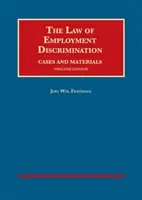 Diritto della discriminazione sul lavoro, casi e materiali - Law of Employment Discrimination, Cases and Materials
