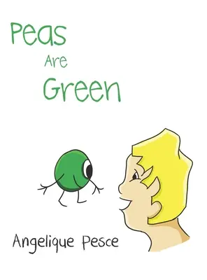 I piselli sono verdi - Peas Are Green