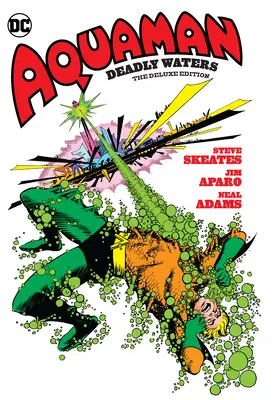 Aquaman: Acque Mortali - Edizione Deluxe - Aquaman: Deadly Waters the Deluxe Edition
