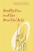 Meditazione e arti marziali - Meditation and the Martial Arts
