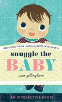 Coccolare il bambino - Snuggle the Baby