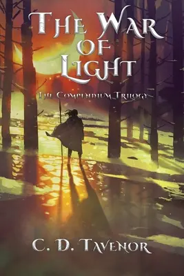 La guerra della luce: La trilogia del compendio - The War of Light: The Compendium Trilogy