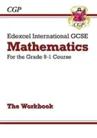 Edexcel International GCSE Maths Workbook - per il corso di grado 9-1 - Edexcel International GCSE Maths Workbook - for the Grade 9-1 Course