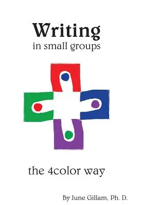 Scrivere in piccoli gruppi: La via dei 4 colori - Writing in Small Groups: The 4color Way