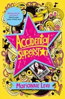 Superstar accidentale - Accidental Superstar