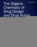 La chimica organica della progettazione e dell'azione dei farmaci - The Organic Chemistry of Drug Design and Drug Action