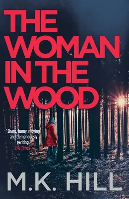 La donna nel bosco, volume 2 - The Woman in the Wood, Volume 2