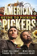 Guida alla raccolta dei picconieri americani - American Pickers Guide to Picking