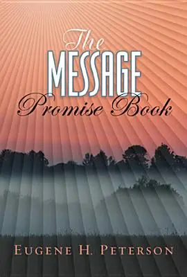 Il libro delle promesse del Messaggio (copertina morbida) - The Message Promise Book (Softcover)