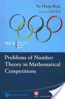 Problemi di teoria dei numeri nelle gare matematiche - Problems of Number Theory in Mathematical Competitions