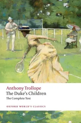 I figli del duca completo: Edizione estesa - The Duke's Children Complete: Extended Edition