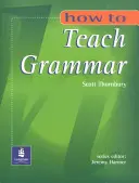 Come insegnare la grammatica - How to Teach Grammar