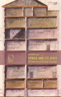 Venezia e i suoi ebrei: 500 anni dalla fondazione del Ghetto - Venice and Its Jews: 500 Years Since the Founding of the Ghetto