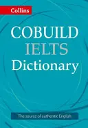 Dizionario Collins Cobuild Ielts - Collins Cobuild Ielts Dictionary