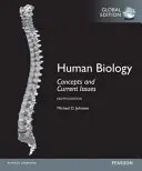 Biologia umana: Concetti e problemi attuali, edizione globale - Human Biology: Concepts and Current Issues, Global Edition