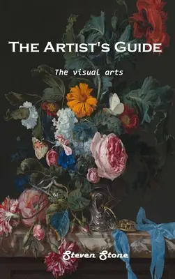 La Guida dell'artista: Le arti visive - The Artist's Guide: The visual arts