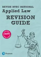 Pearson REVISE BTEC National Applied Law Guida al ripasso - - Pearson REVISE BTEC National Applied Law Revision Guide -