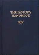 Il manuale del pastore KJV: Istruzioni, moduli e aiuti per la conduzione delle numerose cerimonie che un ministro è chiamato a dirigere - The Pastor's Handbook KJV: Instructions, Forms and Helps for Conducting the Many Ceremonies a Minister Is Called Upon to Direct