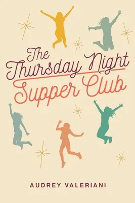 Il cenacolo del giovedì sera - The Thursday Night Supper Club