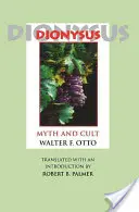 Dioniso: Mito e culto - Dionysus: Myth and Cult