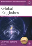 Inglesi globali: Un libro di risorse per gli studenti - Global Englishes: A Resource Book for Students