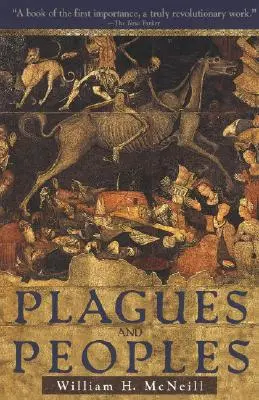 Piaghe e popoli - Plagues and Peoples