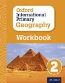 Oxford International Primary Geography: Libro di lavoro 2 - Oxford International Primary Geography: Workbook 2