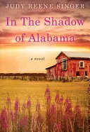 All'ombra dell'Alabama - In the Shadow of Alabama