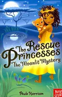 Principesse soccorritrici: Il mistero della luna - Rescue Princesses: The Moonlit Mystery