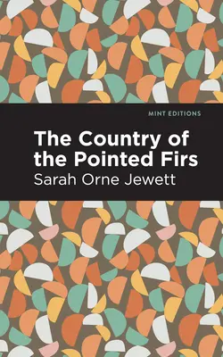 Il paese degli abeti a punta - The Country of the Pointed Firs