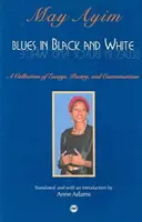 Blues in bianco e nero - Blues In Black And White