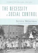 La necessità del controllo sociale - The Necessity of Social Control