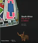 Sudafrica: L'arte di una nazione - South Africa: The Art of a Nation