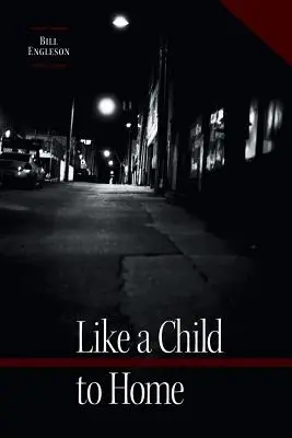 Come un bambino a casa - Like a Child to Home
