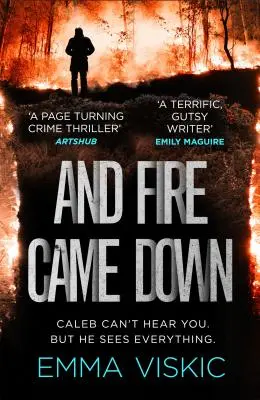 E il fuoco scese: Serie Caleb Zelic: Volume due - And Fire Came Down: Caleb Zelic Series: Volume Two