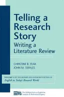 Raccontare una storia di ricerca: Scrivere una revisione della letteratura - Telling a Research Story: Writing a Literature Review