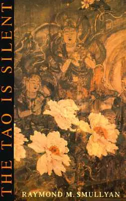 Il Tao è silenzioso - The Tao Is Silent