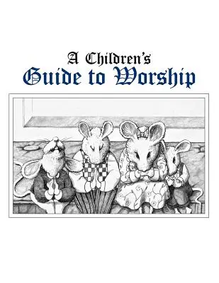 Guida al culto per bambini - Childrens Guide to Worship