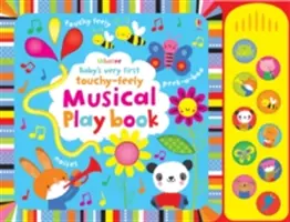 Il primo libro musicale touchy-feely del bambino - Baby's Very First touchy-feely Musical Playbook