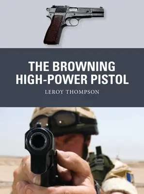 La pistola ad alta potenza Browning - The Browning High-Power Pistol