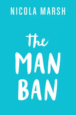 Il divieto dell'uomo - The Man Ban